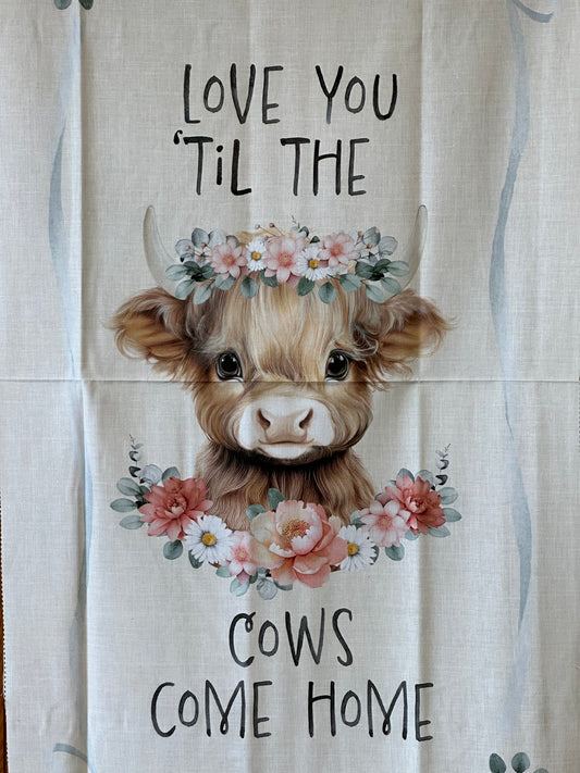 Til The Cows Come Home Panel